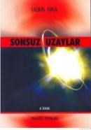 Sonsuz Uzaylar (ISBN: 9789754511284)