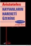 Hayvanların Hareketi Üzerine (ISBN: 9789752862104)