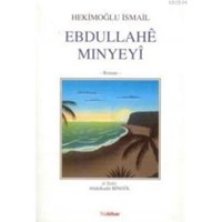 Ebdullahe Minyeyi (ISBN: 3002784100259)