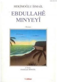 Ebdullahe Minyeyi (ISBN: 3002784100259)