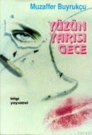 Yüzün Yarısı Gece (ISBN: 9789754944457)