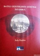 Batılı Gezginlerin Gözüyle Istanbul (ISBN: 9789750058158)