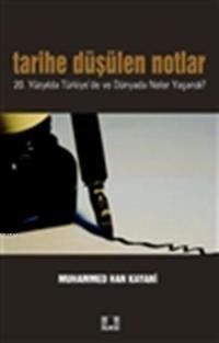 Tarihe Düşülen Notlar (ISBN: 9786055961367)