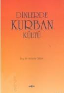 Dinlerde Kurban Kültü (ISBN: 9789753384582)