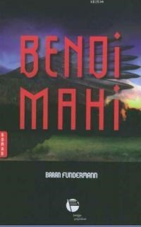Bendi Mahi (ISBN: 9789753443935)