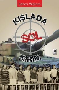 Kışlada Sol Kırım (ISBN: 9786055828493)