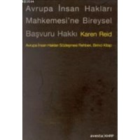 Avrupa İnsan Hakları Mahkemesi'ne Bireysel Başvuru Hakkı (ISBN: 9789757112658)