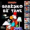 Sizinkiler- Babişko Bi' tane (ISBN: 9789757976844)